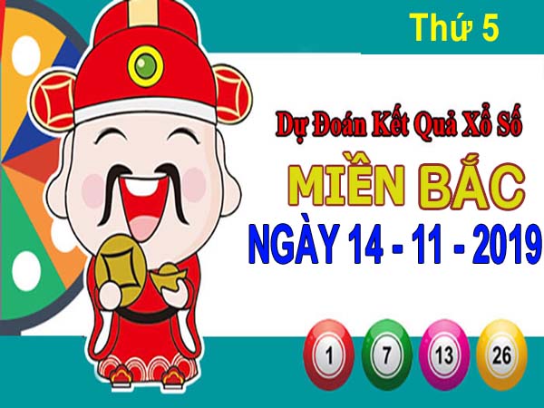 Dự đoán XSMB ngày 14/11/2019 – Dự đoán KQSXMB thứ 5 hôm nay