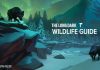 The Long Dark: Hướng dẫn động vật hoang dã