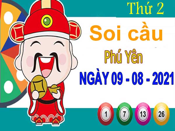 Soi cầu XSPY ngày 9/8/2021 – Soi cầu KQXS Phú Yên thứ 2