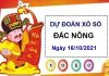 Dự đoán xổ số Đắc Nông ngày 16/10/2021