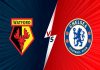 Nhận định, Soi kèo Watford vs Chelsea, 02h30 ngày 2/12 - Ngoại Hạng Anh