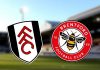 Nhận định, soi kèo Fulham vs Brentford – 21h00 20/08, Ngoại hạng Anh