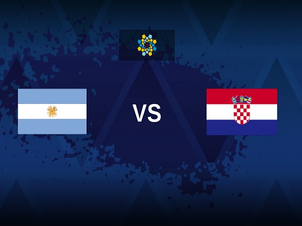 Tip kèo Argentina vs Croatia – 02h00 14/12, World Cup 2022