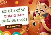 Soi cầu KQXS Quảng Nam ngày 10/1/2023 thứ 3 hôm nay