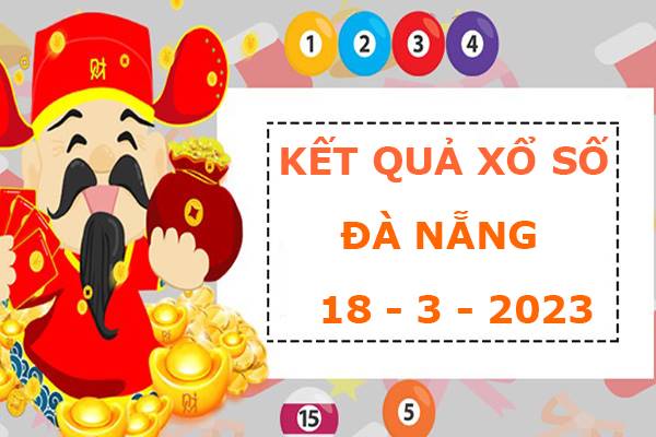 Soi cầu kết quả xổ số Đà Nẵng ngày 18/3/2023 phân tích lô thứ 7