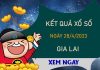 Nhận định XSGL 28/4/2023 soi cầu số đẹp đài Gia Lai