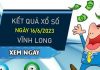 Dự đoán XSVL 16/6/2023 soi cầu VIP đài Vĩnh Long thứ 6