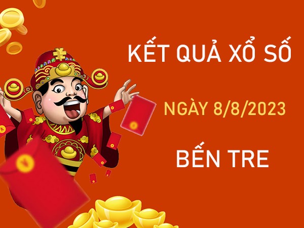 Thống kê XSBT 8/8/2023 dự đoán chốt đặc biệt đầu đuôi