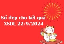 Số đẹp cho kết quả XSDL 22/9/2024