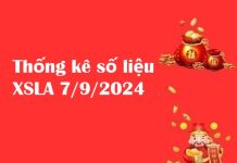 Thống kê số liệu XSLA 7/9/2024