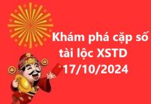 Khám phá cặp số tài lộc XSTD 17/10/2024