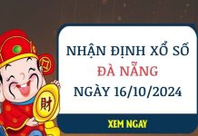 Nhận định xổ số Đà Nẵng ngày 16/10/2024 chọn số đẹp thứ 4