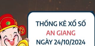 Thống kê đặc biệt xổ số An Giang ngày 24/10/2024 thứ 5