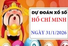 Dự đoán XSHCM ngày 31/1/2026 Thứ 7 siêu vip chính xác
