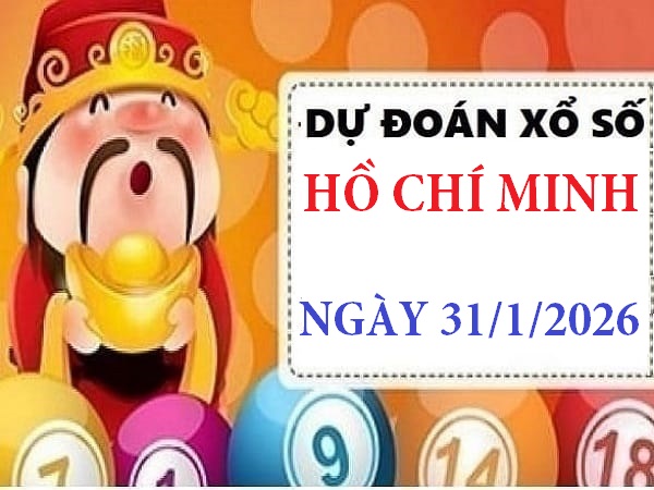 dự đoán XSHCM ngày 31/1/2026