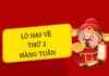 Lô hay về thứ 2 hàng tuần có con số nào dễ trúng thưởng?
