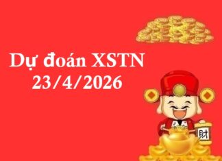 Dự đoán XSTN 23/4/2026