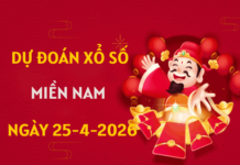 Dự đoán XSMN 25/4/2026 - Soi cầu Miền Nam thứ 7 thần tài